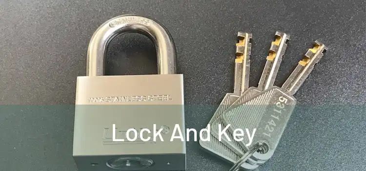  Lock And Key 